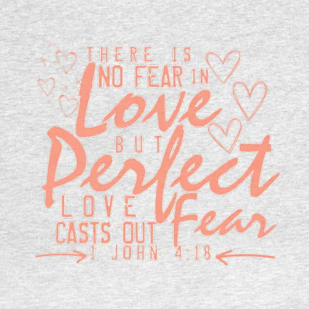 There is no Fear in Love Valentines Bible Verse Typograpy Design by JEA Jennifer Espina Arts